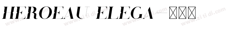 HEROEAU ELEGA字体转换